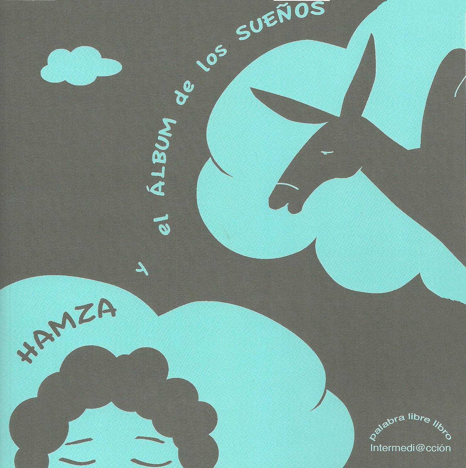 HAMZA Y EL �LBUM DE LOS SUE�OS de ISABEL RALERO ROJAS. Haga clic para ver m&aacute;s detalles
