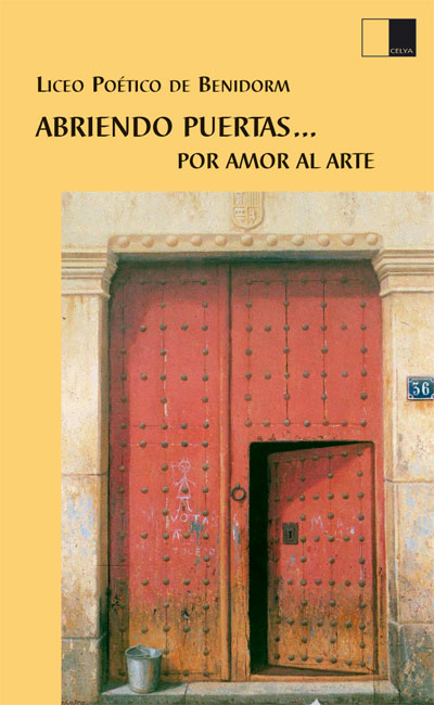 ABRIENDO PUERTAS... POR AMOR AL ARTE de JULIO PAVANETTI. Haga clic para ver m&aacute;s detalles