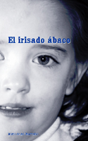 EL IRISADO �BACO de MARIO �NGEL MARROD�N. Haga clic para ver m&aacute;s detalles