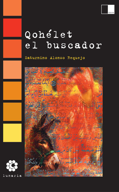 QOHELET EL BUSCADOR de SATURNINO ALONSO REQUEJO. Haga clic para ver m&aacute;s detalles