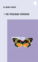 MAS DE POEMAS TONTOS de ELADIO ORTA. Haga clic para ver m&aacute;s detalles