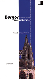 Burgos: Paseos literarios de FERNANDO ORTEGA BARRIUSO. Haga clic para ver m&aacute;s detalles