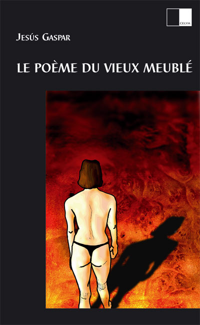 LE PO�ME DU VIEUX MEUBL� de JES�S GASPAR. Haga clic para ver m&aacute;s detalles