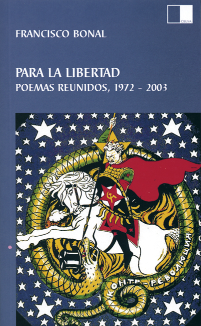 PARA LA LIBERTAD de FRANCISCO BONAL. Haga clic para ver m&aacute;s detalles