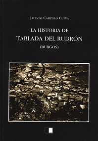 LA HISTORIA DE TABLADA DEL RUDR�N de JACINTO CAMPILLO CUEVA. Haga clic para ver m&aacute;s detalles