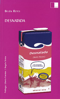 DESNATADA de BEL�N REYES. Haga clic para ver m&aacute;s detalles