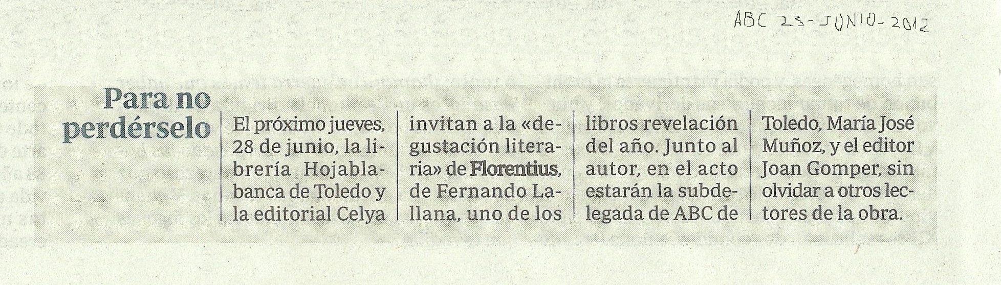 ABC
: Florentius. Libro recomendado.
