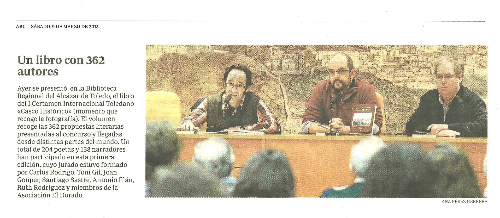 ABC
: Presentación del libro Antología 'Casco Histórico' de Toledo. 
