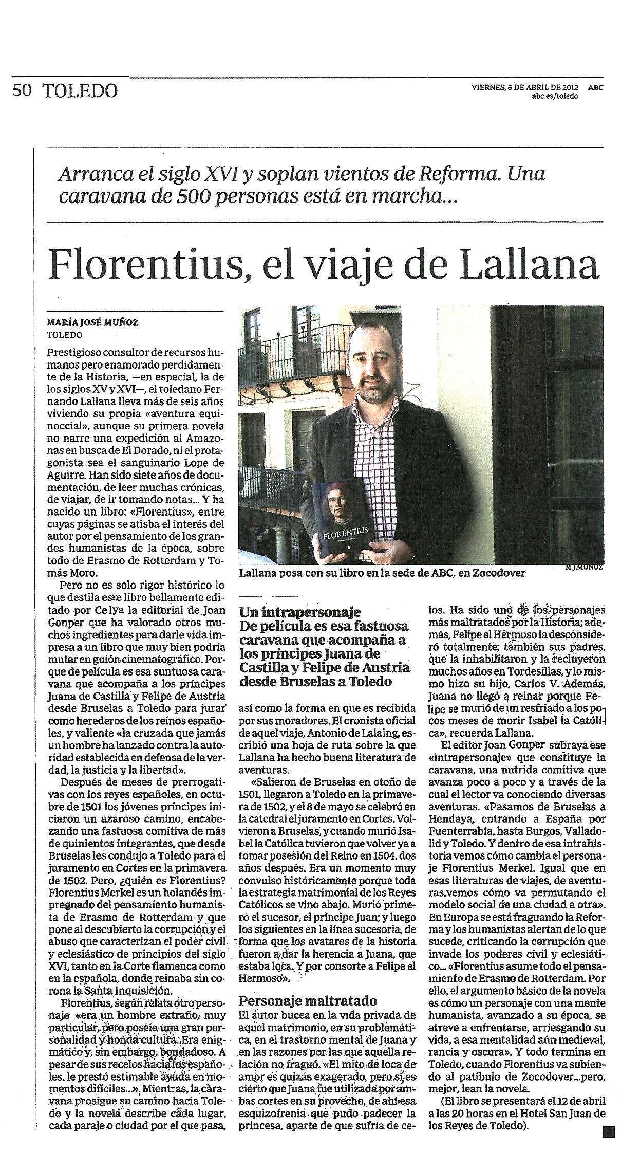 ABC: 'Florentius', de Fernando Lallana. Por Mª José Muñoz.