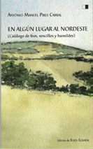 EN ALGÚN LUGAR AL NORDESTE