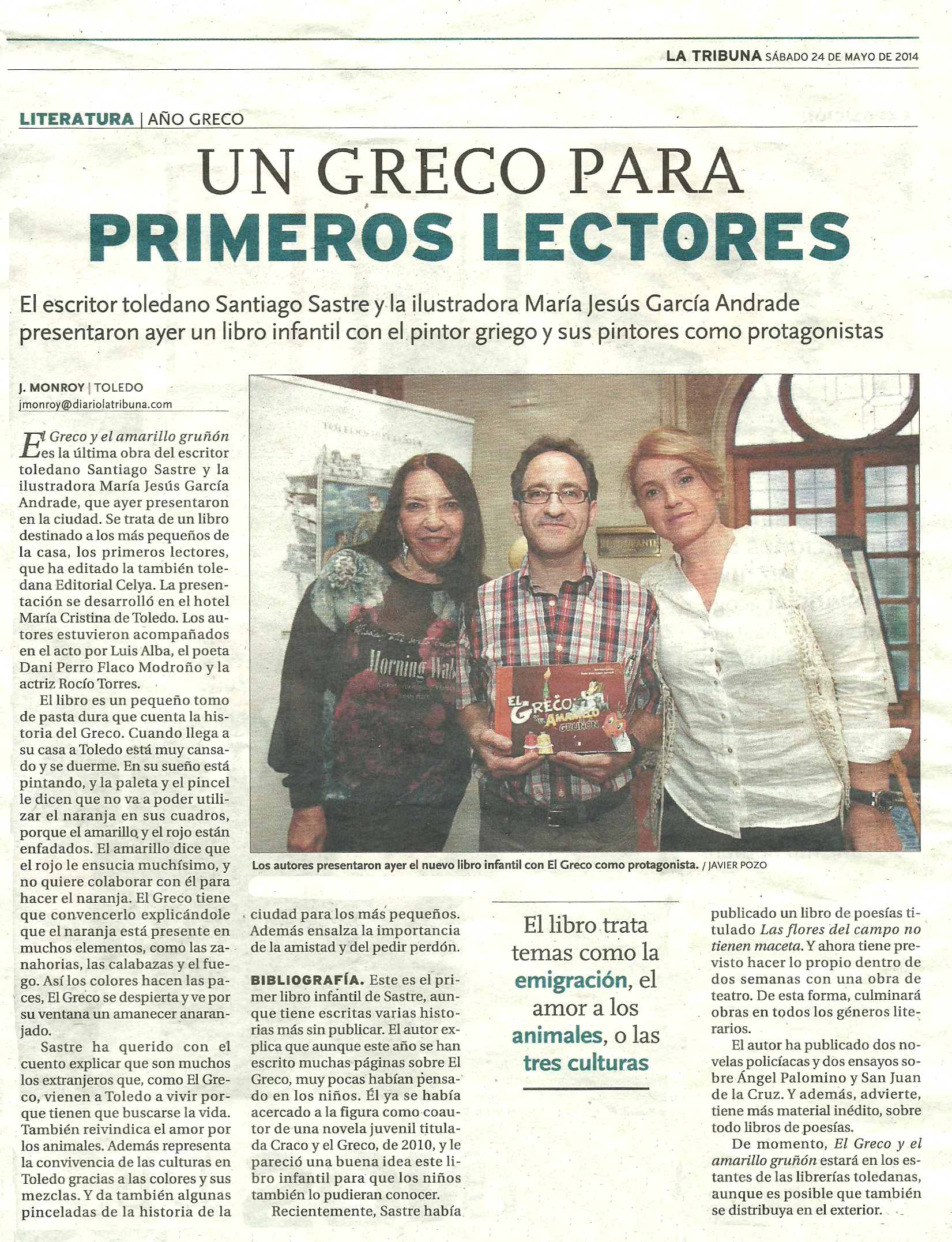 LA TRIBUNA
: De 'El Greco y el amarillo gruñón'.
