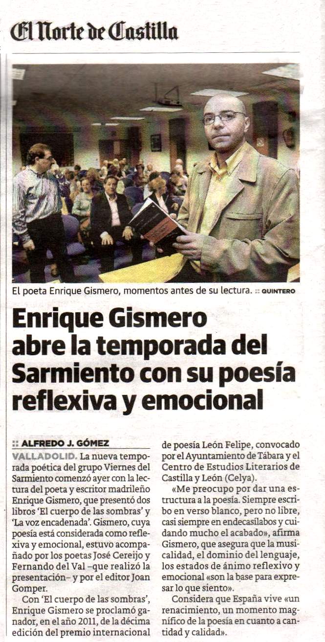 EL NORTE DE CASTILLA
: Presentación en Valladolid de 'El cuerpo de las sombras', de Enrique Gismero. 
