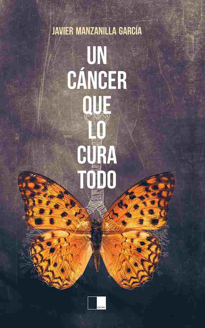 UN CÁNCER QUE LO CURA TODO
