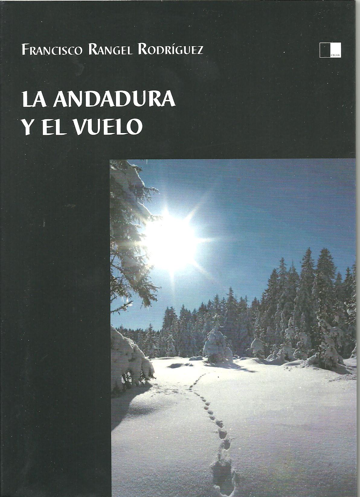 LA ANDADURA Y EL VUELO