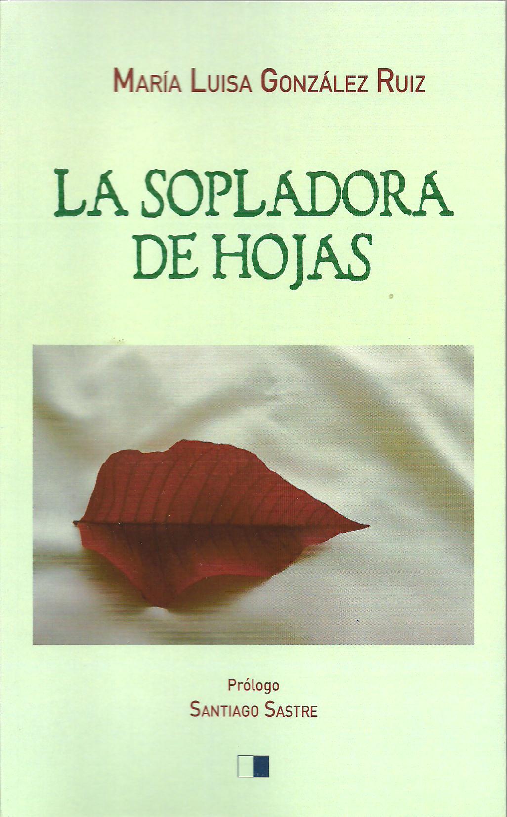 LA SOPLADORA DE HOJAS