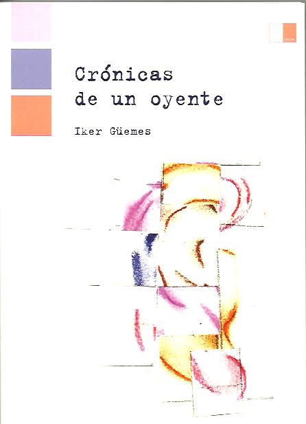 CRÓNICAS DE UN OYENTE