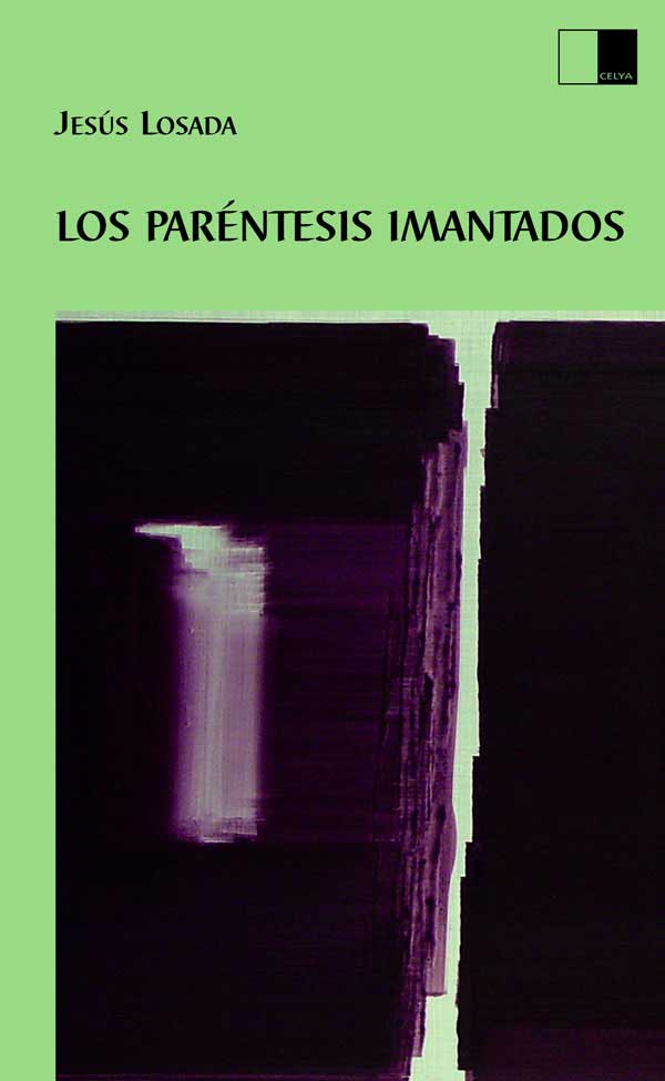 LOS PARÉNTESIS IMANTADOS