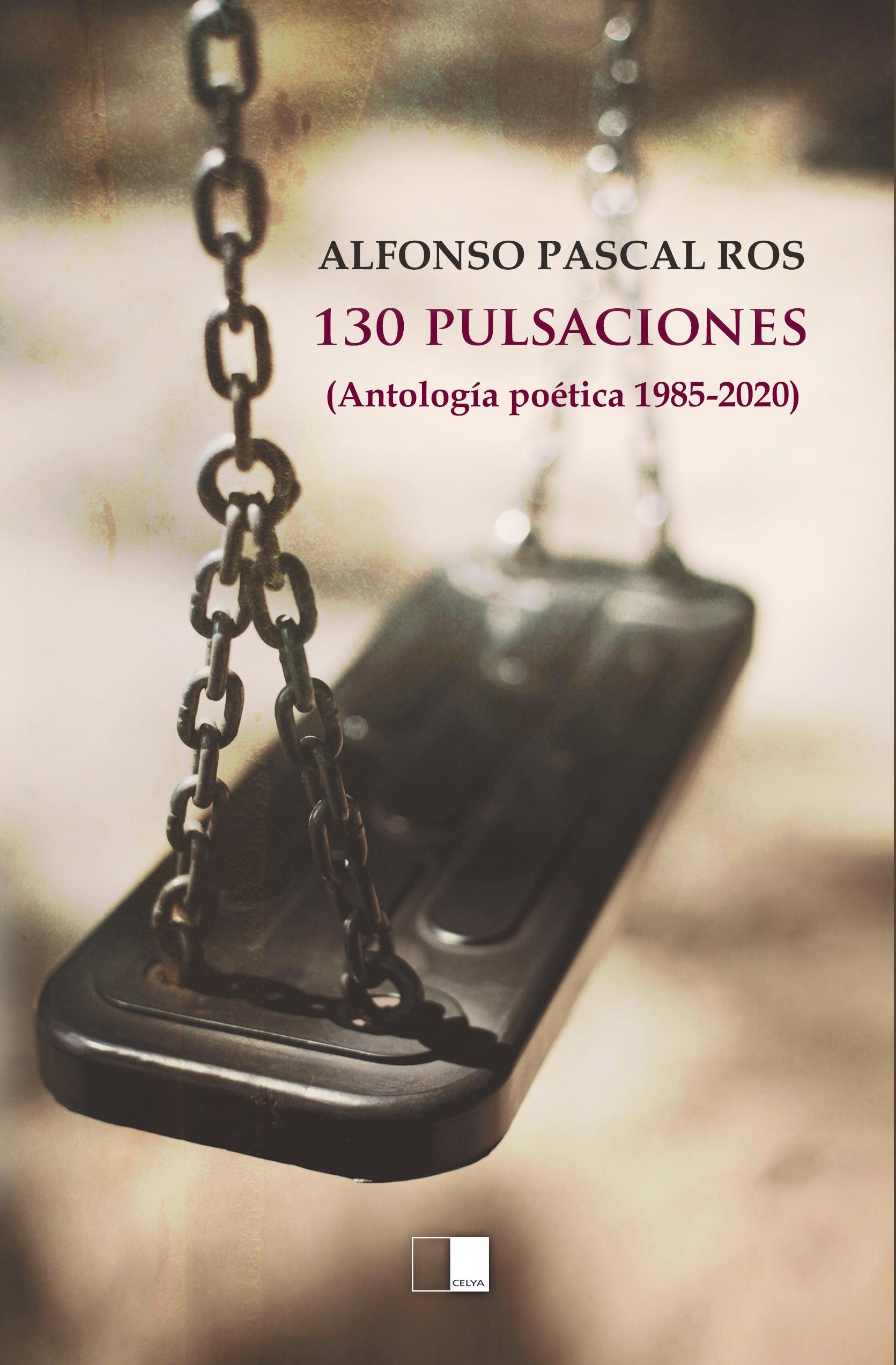 130 PULSACIONES (Antología poética 1985-2020)