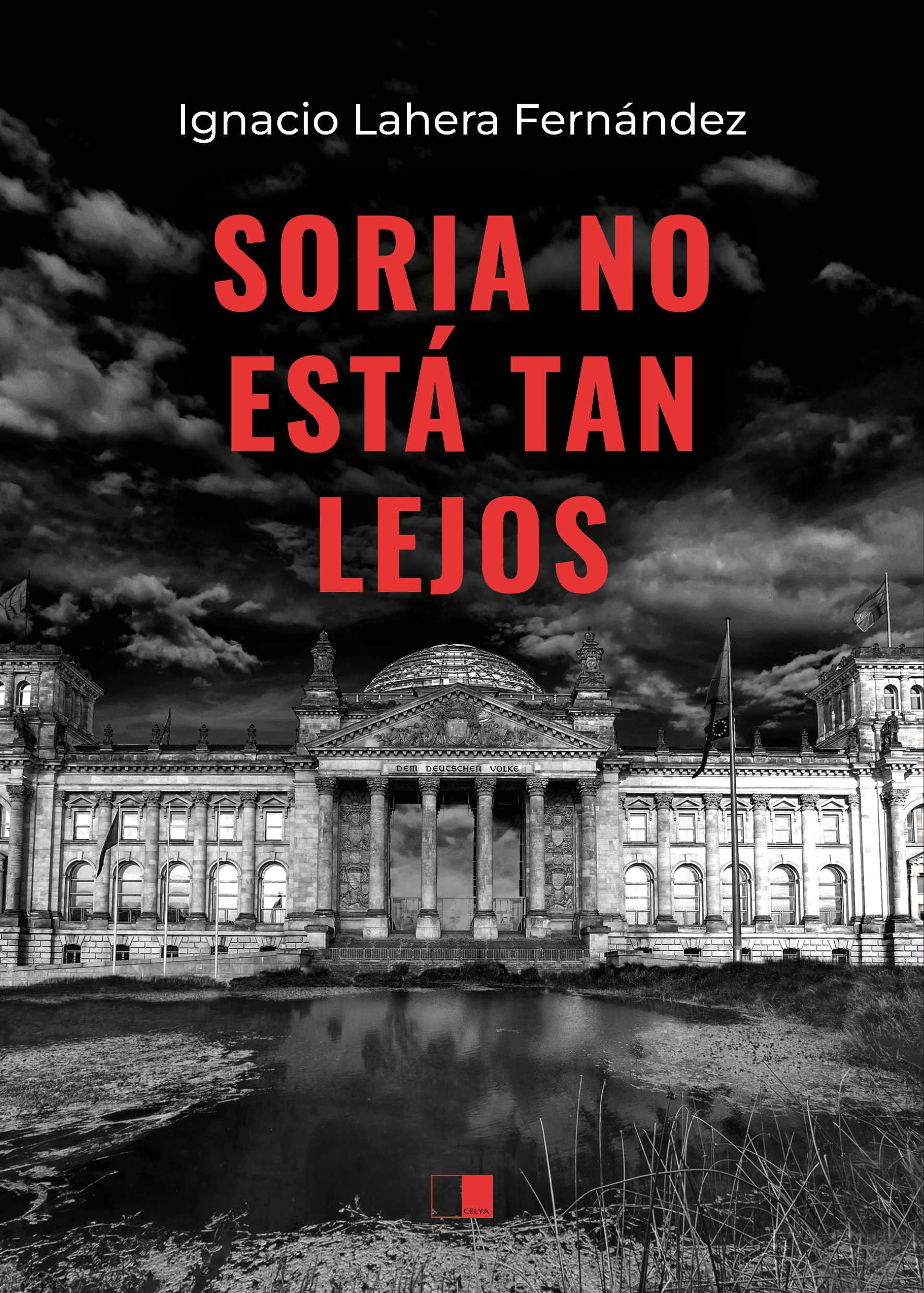 SORIA NO ESTÁ TAN LEJOS