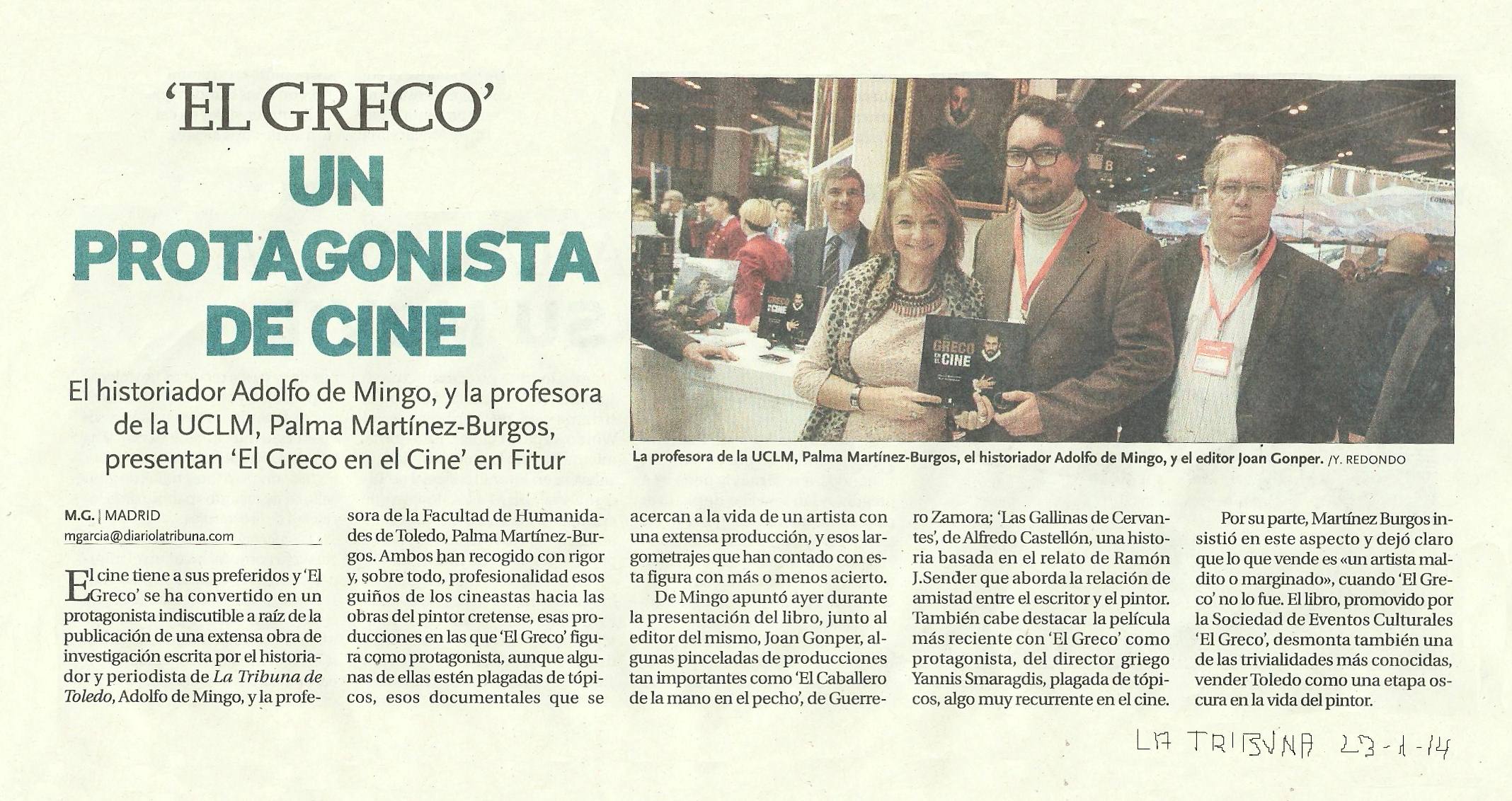 LA TRIBUNA
: El Greco en el cine, y en FITUR.
