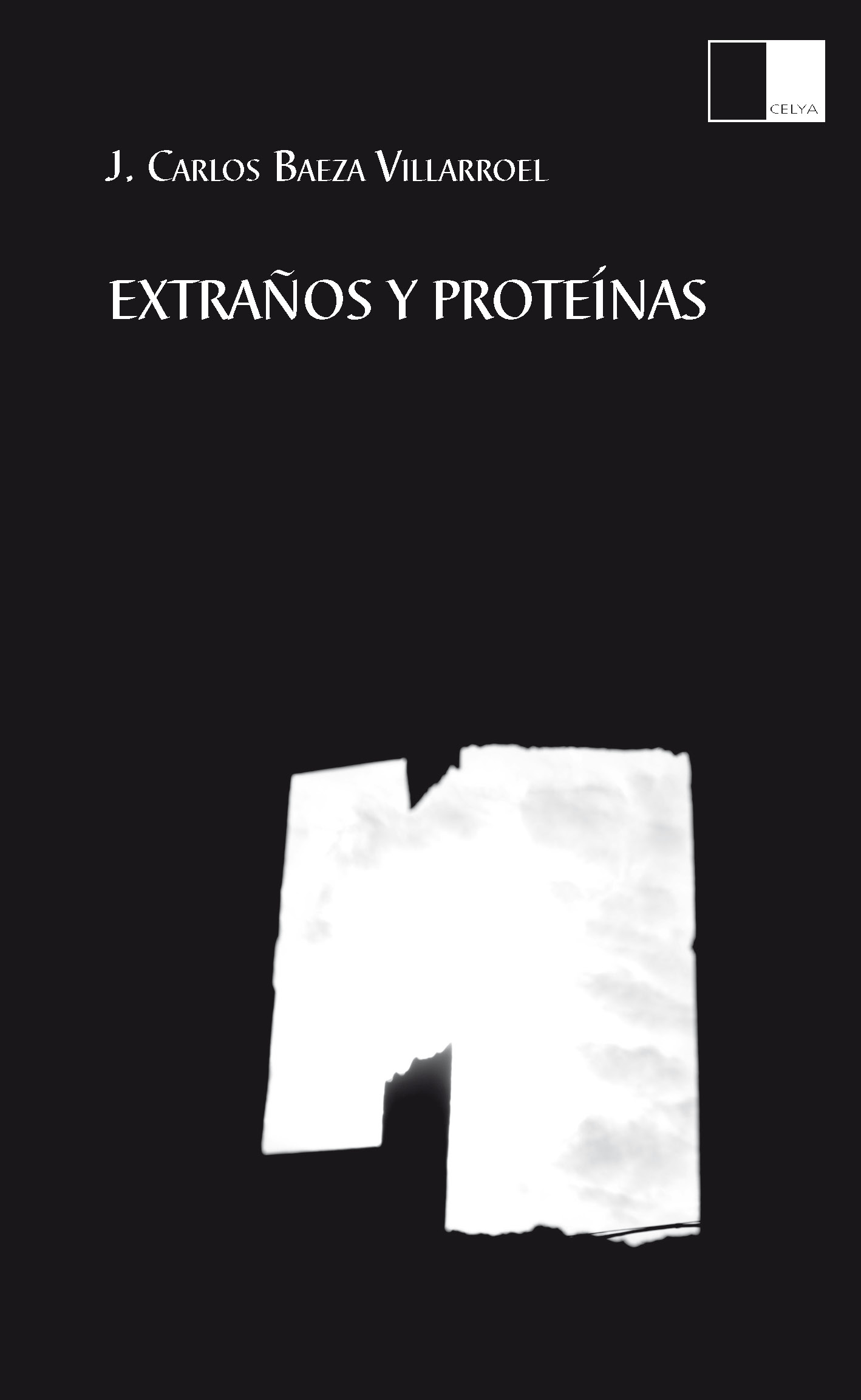 EXTRAÑOS Y PROTEÍNAS