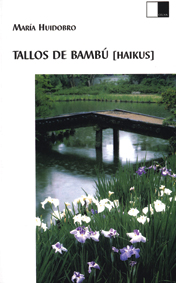 TALLOS DE BAMBÚ -haikus-